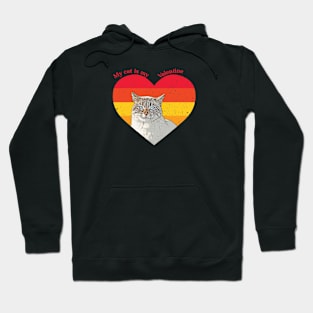 My Cat Is My Valentine Hoodie